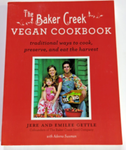 The Baker Creek Vegan Cookbook: Traditional Ways to Cook, Preserve, and Eat - £10.32 GBP