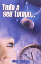 Tudo a Seu Tempo  Elisa Masselli - $4.69