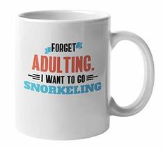 Make Your Mark Design Forget Adulting Go Snorkeling Funny Coffee &amp; Tea Mug for S - £15.91 GBP