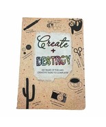 Create + Destroy Activity Book 240 Pages of Fun and Creative Tasks UNUSED - £3.93 GBP
