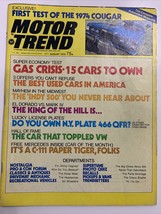 Motor Trend Magazine August 1973 Exclusive First Test of the 1974 Cougar - £8.10 GBP