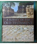 Survey of the Old Testament by John H. Walton and Andrew E. Hill, 2009 - £15.12 GBP
