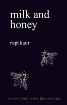 Milk and Honey [Paperback] Kaur, Rupi - £21.54 GBP