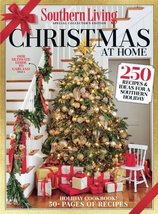 SOUTHERN LIVING Christmas at Home 2017: 250 Recipes &amp; Ideas for a Southe... - $7.84