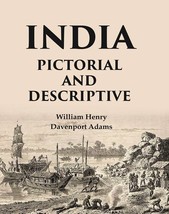 India Pictorial and Descriptive [Hardcover] - £31.75 GBP