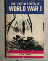 THE U.S. IN WORLD WAR I by Don Lawson (1971) Scholastic illustrated paperback - £9.67 GBP