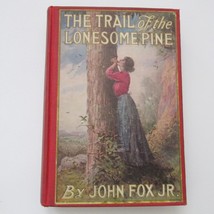 The Trail Of The Lonesome Pine Hardcover Book John Fox Jr 1908 - £13.99 GBP