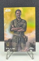 2025 Topps Chrome Star Wars Fillik Mustafar Gold Refractor #45/50 Debut - $9.89