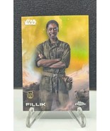 2025 Topps Chrome Star Wars Fillik Mustafar Gold Refractor #45/50 Debut - $182.25 MXN