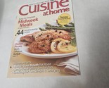 Cuisine at Home Magazine Easy-to-Prepare Midweek Meals 44 Recipes - $11.98