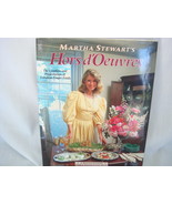 MARTHA STEWART&#39;S Hors d&#39; Oeuvres The creation/presentation of finger foo... - $21.95