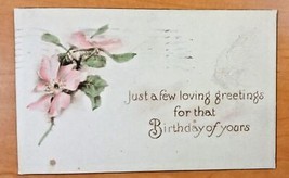 Vintage Postcard Just A Few Loving Greetings For That Birthday Of Yours ... - €4,70 EUR