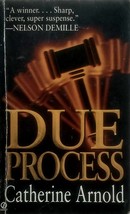 Due Process by Catherine Arnold / 1996 Paperback Suspense Novel - £0.89 GBP