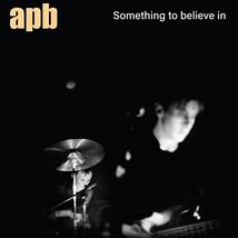 Something To Believe In [VINYL]  - $31.00