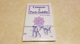 Compass &amp; Pack-Saddle - Book By Lewis B. Miller - £19.50 GBP
