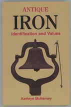 Antique Iron Identification McNerney book price guide collecting kitchen tools  - £10.98 GBP
