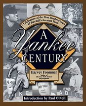 A Yankee Century - Harvey Frommer - Paperback - Like New - £6.38 GBP
