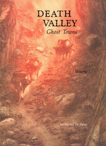 Death Valley Ghost Towns Vol. 1, Stanley W. Paher 1973 - £3.96 GBP