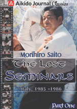 The Lost Seminars DVD 1: Italy 1985 &amp; 1986 by Morihiro Saito - £31.86 GBP