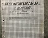 Honda Gazon Tracteur HT3810 HT3813 HT4213 36 " Snowthrower Opérateurs Ow... - $15.54