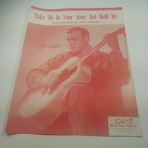 Take Me In Your Arms and Hold Me by Cindy Walker Eddy Arnold Photo 1949 - £3.96 GBP