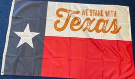 We Stand With Texas 3&#39;x5&#39; Flag ROUGH TEX® 100D - £15.05 GBP