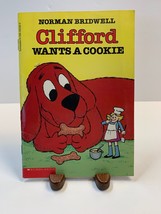 Clifford Wants A Cookie by Norman Bridwell Scholastic Paperback 1988 - £2.48 GBP