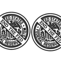 New 2-PACK Funny Iron On Patches End The Federal Reserve Banking Cartel Badges - £15.17 GBP