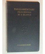 PARLIAMENTARY PROCEDURE AT A GLANCE 1949 SOFTCOVER BOOK GARFIELD O JONES... - $7.91