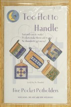 NOS Too Hot To Handle Five Pocket Potholders Calico Moon Quilt Sewing Pa... - $145.95 MXN