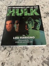 My Incredible Life As The Hulk [Paperback] Lou Ferrigno- Signed By Lou Ferrigno - £100.66 GBP