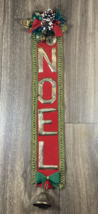 Vintage Christmas Holiday Felt Noel Door Wall Hanging w Bells B - $21.99