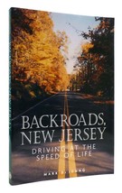 Mark Di Ionno Backroads, New Jersey Driving At The Speed Of Life 1st Edition 1st - $49.95