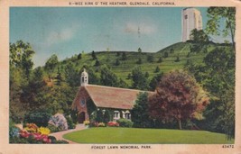 Glendale California CA  Wee Kirk O&#39; The Heather Forest Lawn Park Postcar... - £2.38 GBP