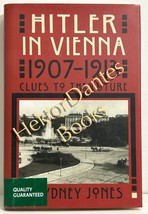 Hitler in Vienna 1907-1913 by Sydney Jones (2002 Hardcover) - £12.40 GBP