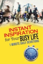 Instant Inspiration for Your Busy Life Freeman-Smith - $9.40