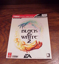 Black and White 2 Prima Strategy Guide Book, for PC games - $12.95
