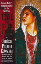 Untie the Strong Woman: Blessed Mother&#39;s Immaculate Love for the Wild So... - $28.71