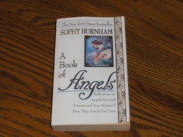 A Book Of Angels  Sophy Burnham - £3.95 GBP