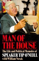 Man of the House: The Life and Memoirs of Speaker Tip O&#39;Neill / 1987 Hardcover - £1.80 GBP