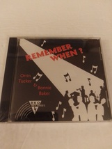 Remember When? Audio CD by Orrin Tucker &amp; Bonnie Baker 1999 RKO Records New - £17.57 GBP