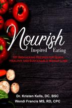 Nourish Inspired Eating: 101 Biohacking Recipes for Quick, Healthy and S... - £59.45 GBP