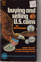 Buying &amp; Selling U.S. Coins - Ken Bressett 9th Edition - £3.87 GBP