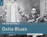 Rough Guide To Delta Blues (Dl Card) [Vinyl] VARIOUS ARTISTS - £43.84 GBP