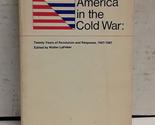 America in the Cold War: Twenty Years of Revolutions and Response, 1947-... - $6.62