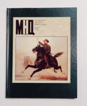 MHQ: The Quarterly Journal Of Military History Spring 1992 Volume 4 Number 3 - £10.20 GBP