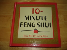 10-Minute Feng Shui by Skye Alexander (Hardcover, 2002) Like New! - £7.92 GBP