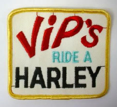 VIP'S RIDE A HARLEY  shirt or  jacket motorcycle patch - $9.50