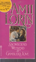 Lorin, Ami - Snowbound Weekend &amp; Gambler&#39;s Love - LoveSpell - £1.79 GBP