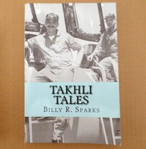Takhli Tales And Other Stories Paperback Billy Sparks - $5.89